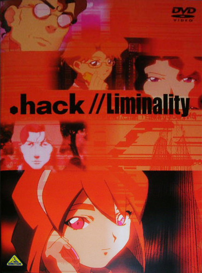 .хак//Лиминалити / .hack//Liminality [2002]