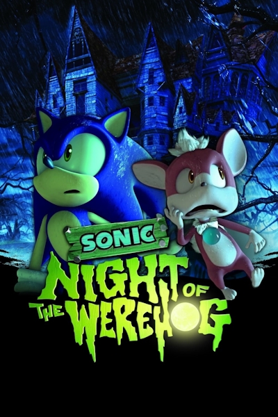   Sonic: Night of the WereHog - Sonic & Chip Kyoufu no Kan