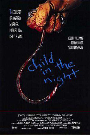 Ребёнок в ночи (1990, постер фильма)