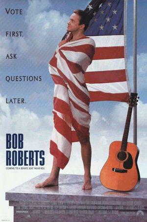 Боб Робертс (1992, постер фильма)