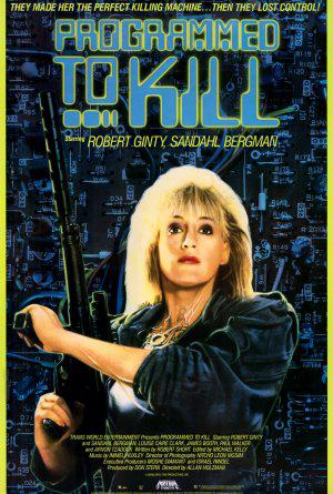 Запрограммированный на убийство (1987, постер фильма)