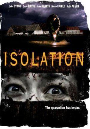 Изоляция (2005, постер фильма)
