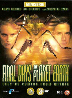 Последние дни планеты Земля (2006, постер фильма)
