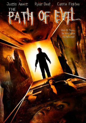 Тропа зла (2005, постер фильма)
