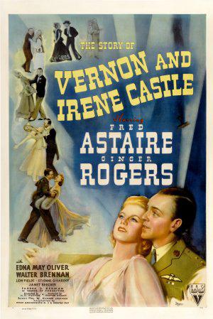 История Вернона и Ирен Кастл (1939, постер фильма)