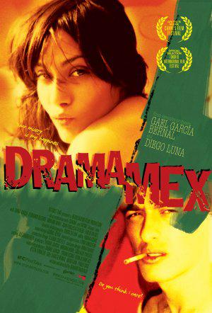 Драма/Мекс (2006, постер фильма)