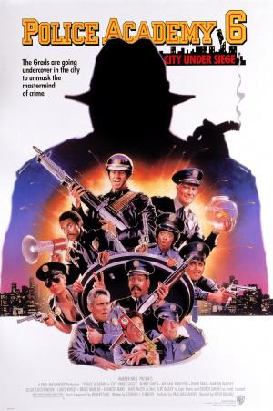 Полицейская академия 6: Город в осаде (1989, постер фильма)