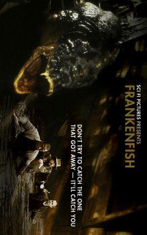 Рыба Франкенштейна (2004, постер фильма)