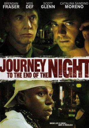 Путешествие на край ночи (2006, постер фильма)