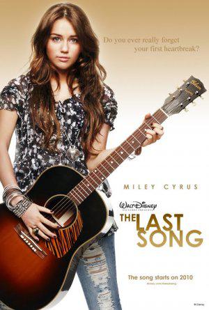 Последняя песня (2010, постер фильма)