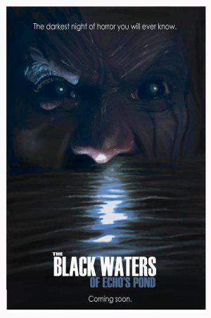 Черные воды Эха (2009, постер фильма)