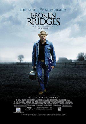 Разрушенные мосты (2006, постер фильма)