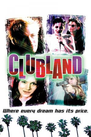 Клубландия (2007, постер фильма)