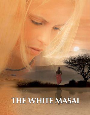 Белая масаи (2005, постер фильма)