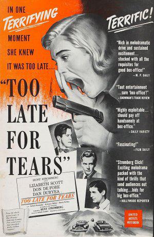 Слишком поздно для слез (1949, постер фильма)