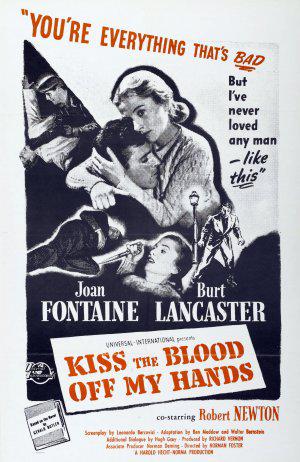 Поцелуями сотри кровь с моих рук (1948, постер фильма)