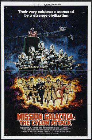 Звездный крейсер Галактика: Атака сайлонов (1979, постер фильма)