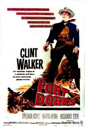 Форт Доббс (1958, постер фильма)