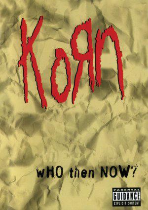 Korn:   ? (1997,  )