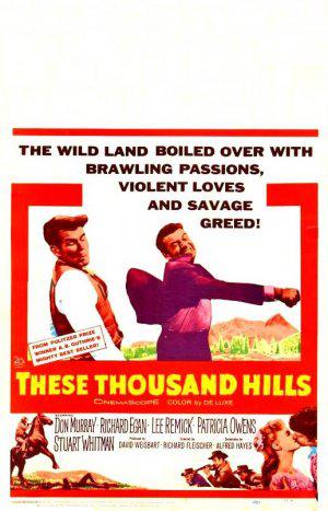 Эти тысячи холмов (1959, постер фильма)