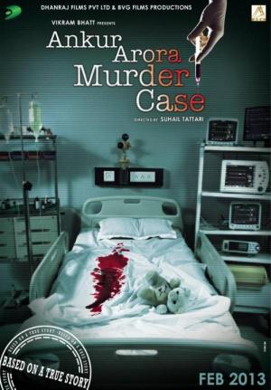 Ankur Arora Murder Case (2013,  )