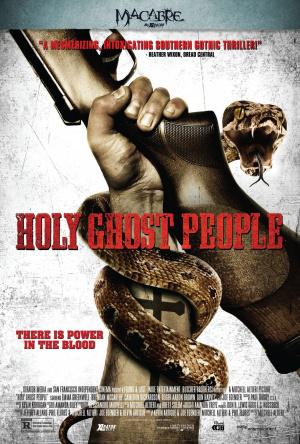 Holy Ghost People (2013, ������ ������)