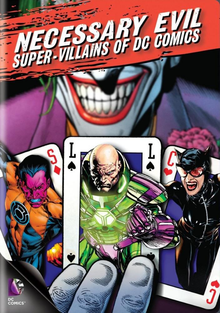Необходимое зло: Супер-злодеи комиксов DC (2013, постер фильма)