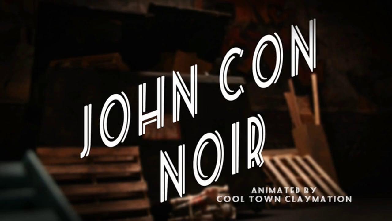 John Con Noir (2015,  )