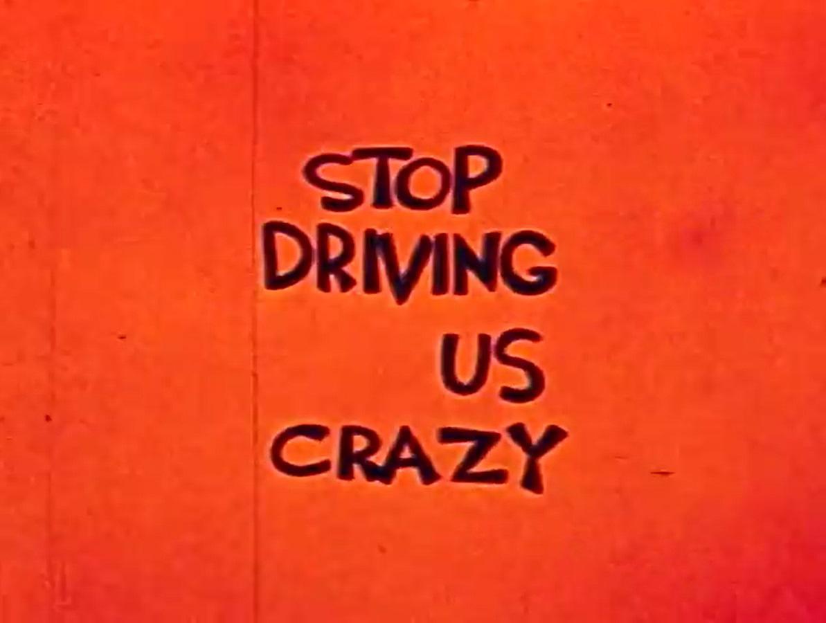 Stop Driving Us Crazy (1961,  )