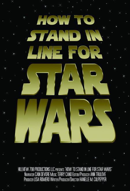 How to Stand in Line for Star Wars (2005, ������ ������)