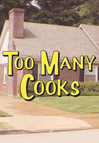 Too Many Cooks (2014,  )