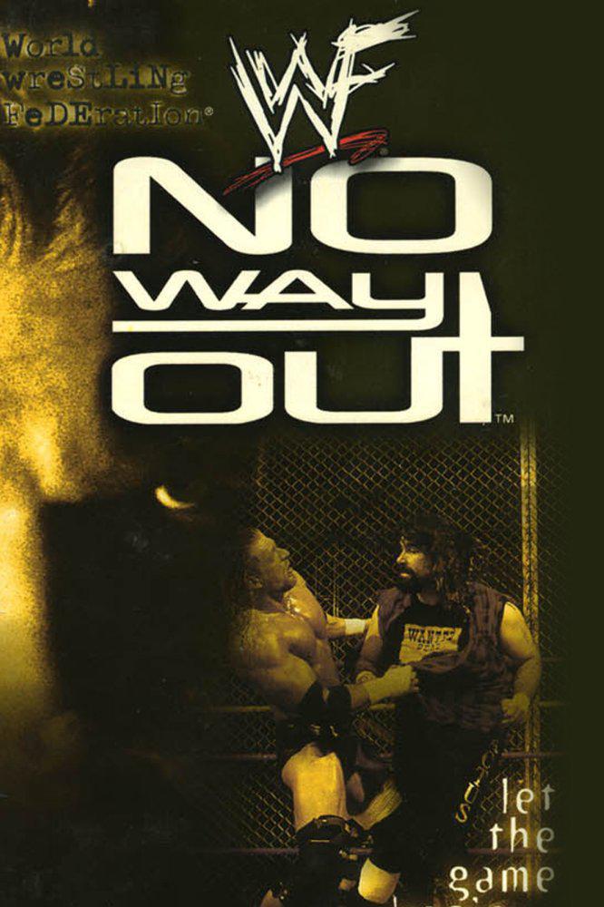 WWF Выхода нет (2000, постер фильма)