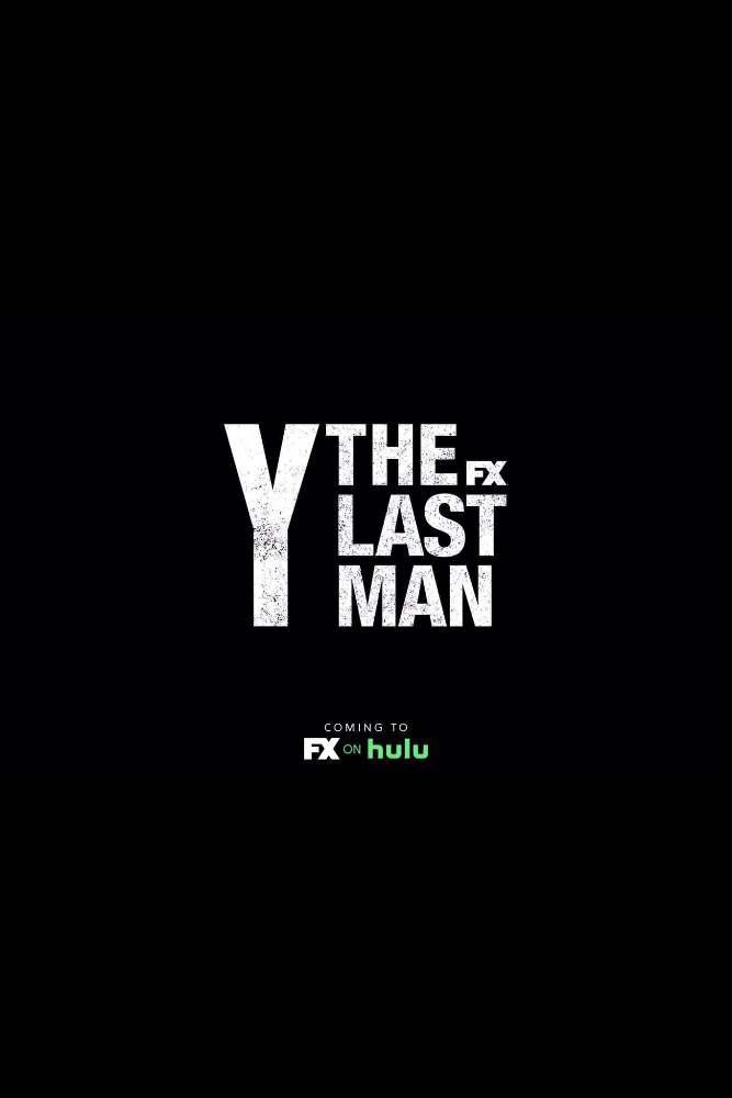 Y. Последний мужчина (2021, постер фильма)