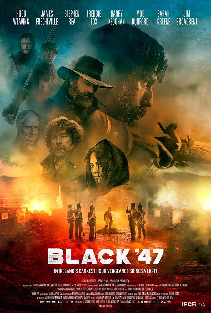 Чёрный 47-й (2018, постер фильма)