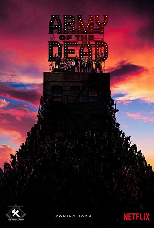Армия мертвецов (2021, постер фильма)