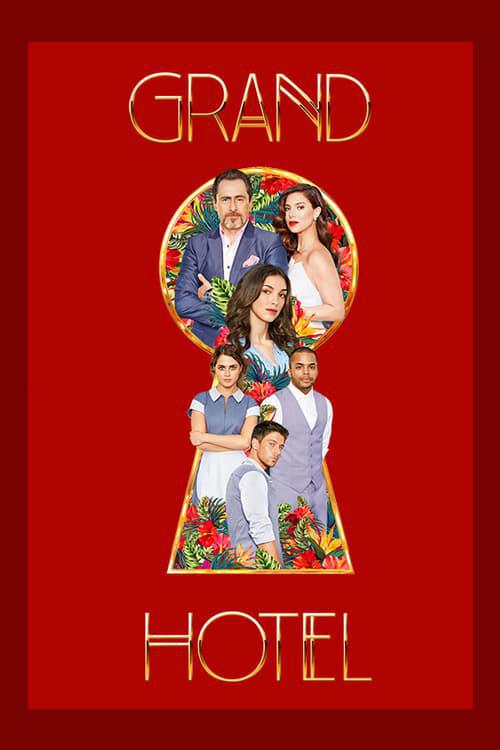 Гранд Отель (2019, постер фильма)