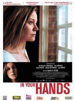 В твоих руках (2004, постер фильма)