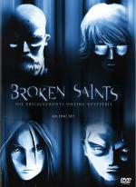 Broken Saints (2004,  )