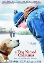 A Dog Named Christmas (2009,  )