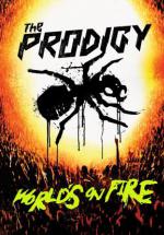 The Prodigy: World's on Fire (2011,  )