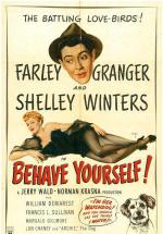 Behave Yourself! (1951,  )