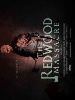Резня в Рэдвуде (2014, постер фильма)