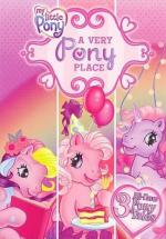 My Little Pony: A Very Pony Place (2007,  )