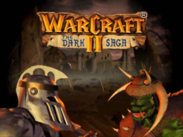    Warcraft II: The Dark Saga