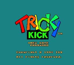    Tricky Kick