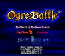    Ogre Battle: The March of the Black Queen