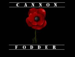    Cannon Fodder