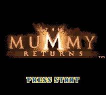    The Mummy Returns