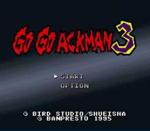    Go Go Ackman 3