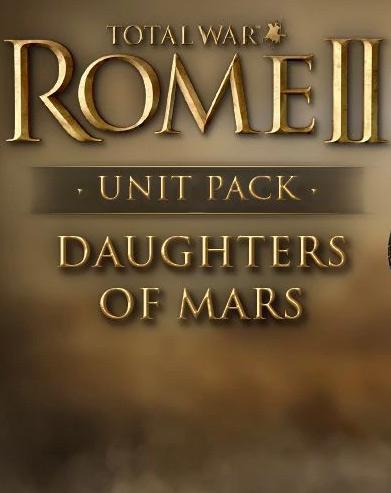 Total War: Rome II - Daughters of Mars